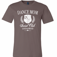 DANCE MOM ADULT BELLA+CANVAS T-SHIRT | RSD
