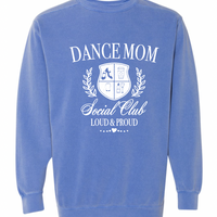 DANCE MOMS ADULT COMFORT COLORS CREWNECK | RSD