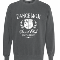 DANCE MOMS ADULT COMFORT COLORS CREWNECK | RSD