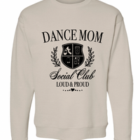 DANCE MOM HANES CREWNECK SWEATSHIRT | RSD