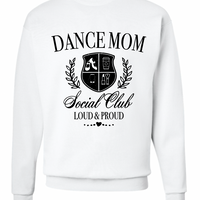 DANCE MOM HANES CREWNECK SWEATSHIRT | RSD