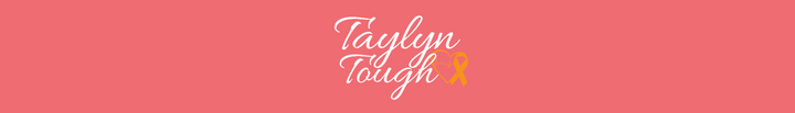 TAYLYN TOUGH FUNDRAISER