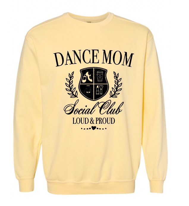 DANCE MOMS ADULT COMFORT COLORS CREWNECK | RSD