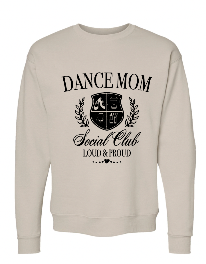 DANCE MOM HANES CREWNECK SWEATSHIRT | RSD