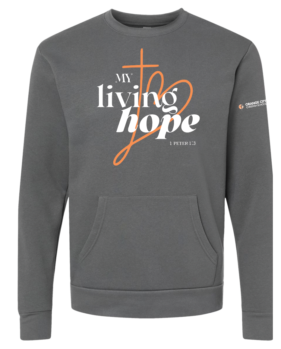 LIVING HOPE Next Level Sweatshirt (ADULT) | OCCSFALL