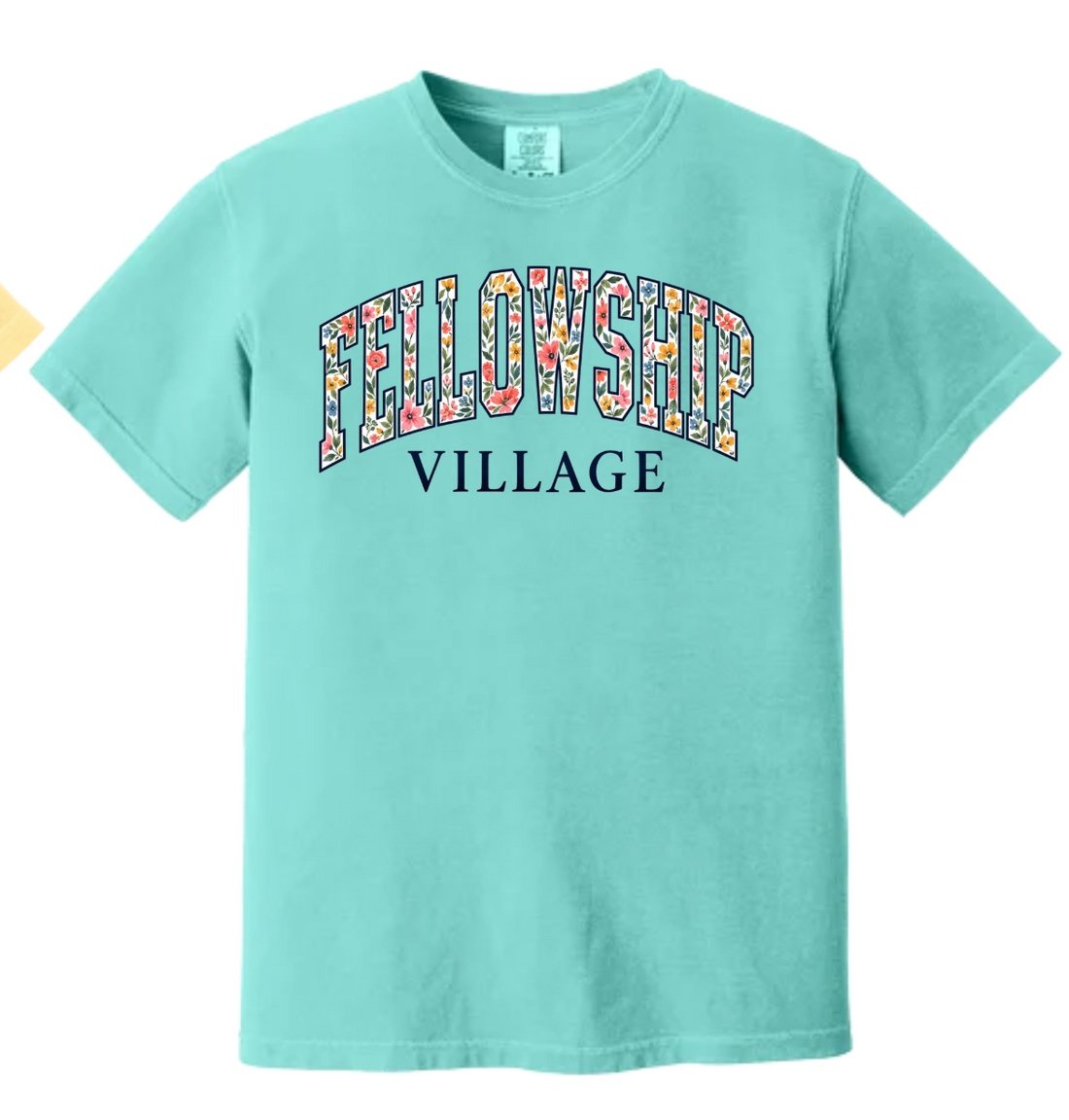 FLORAL FELLOWSHIP VILLAGE COMFORT COLORS SHORT OR LONG SLEEVE | FV26